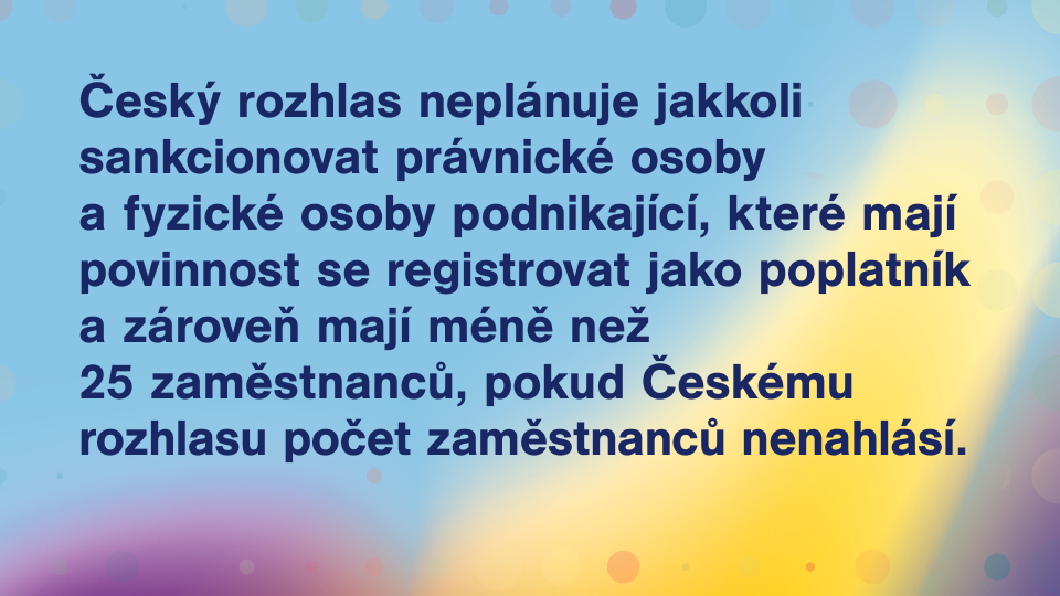 Rozhlasový poplatek 05 - žádné sankce vůči poplatníkům s nulovou sazbou