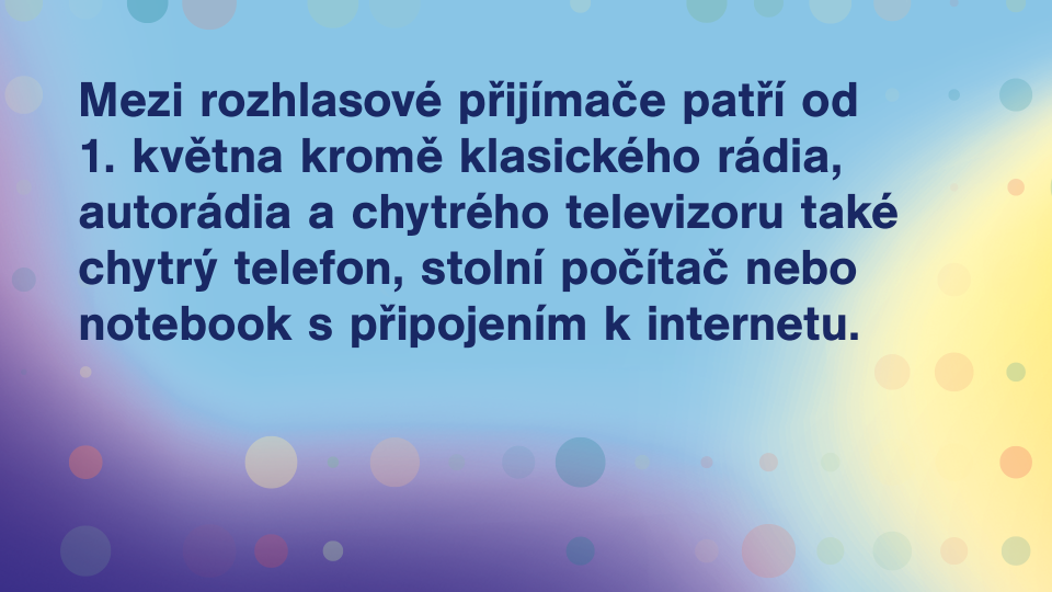 Rozhlasový poplatek 04 - co se myslí rozhlasovým přijímačem