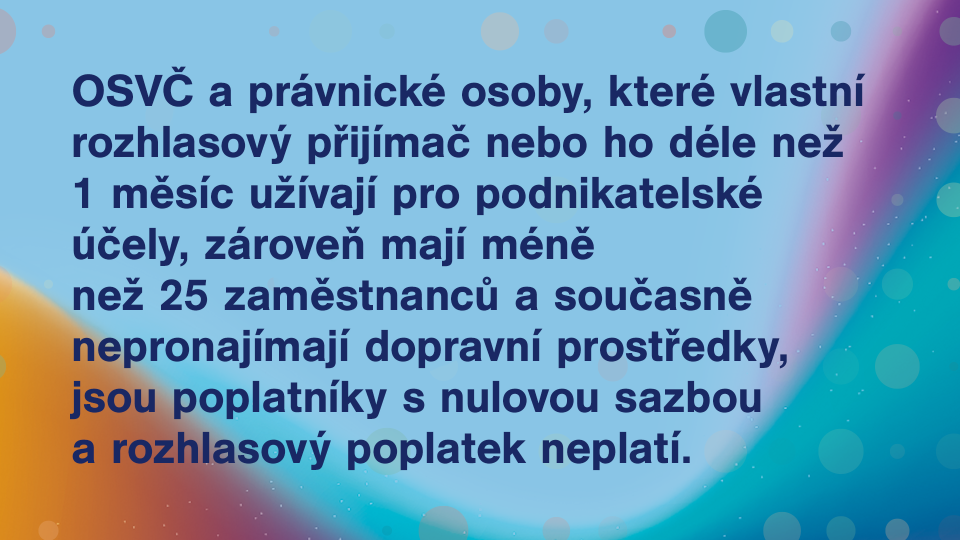 Rozhlasový poplatek 03 - poplatník s nulovou sazbou